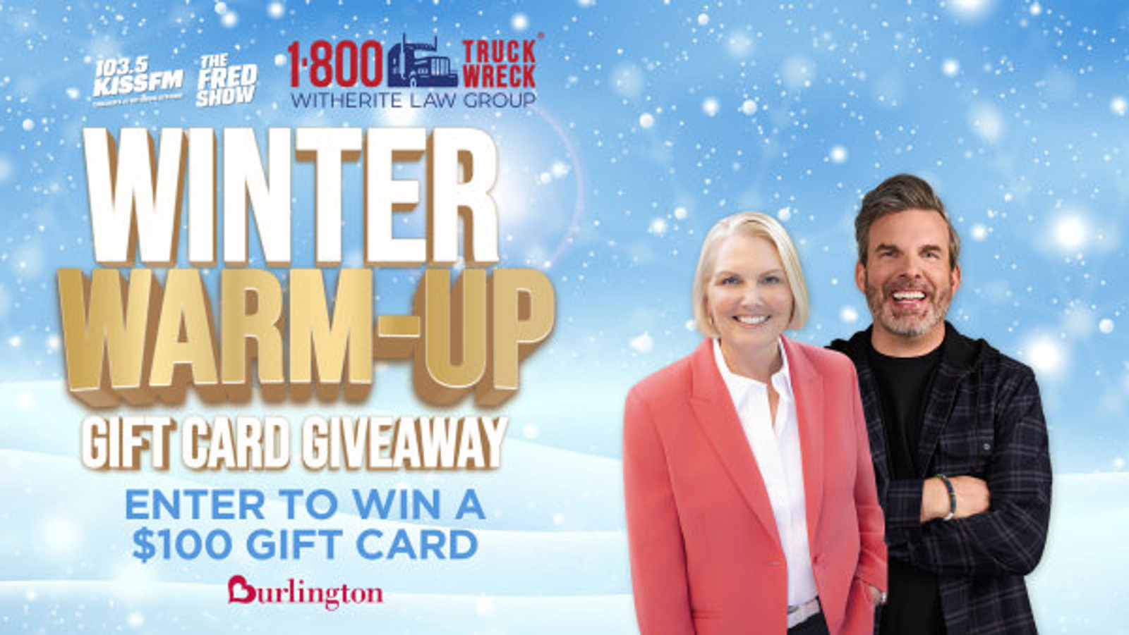 Enter For Your Chance To Win A $100 Burlington Gift Card From 1-800-TRUCK WRECK