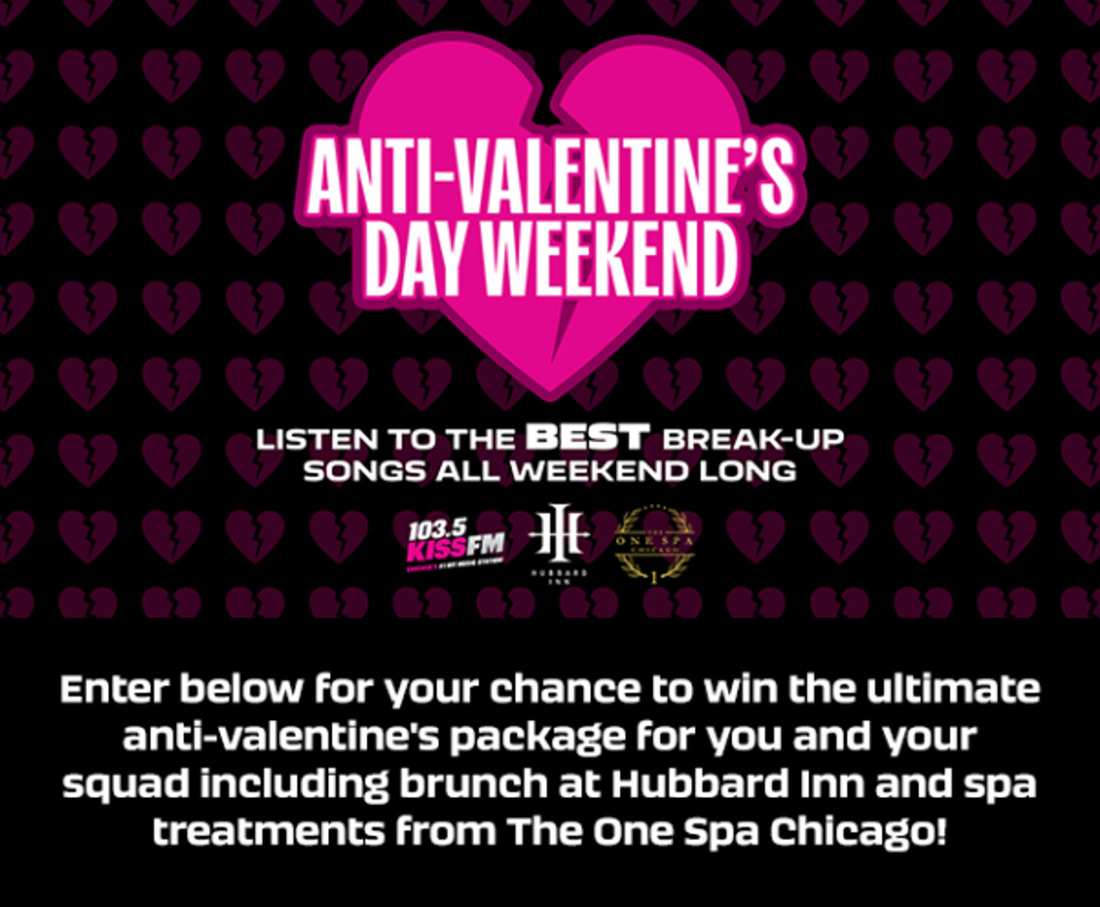 Win The Anti-Valentine's Day Weekend Package