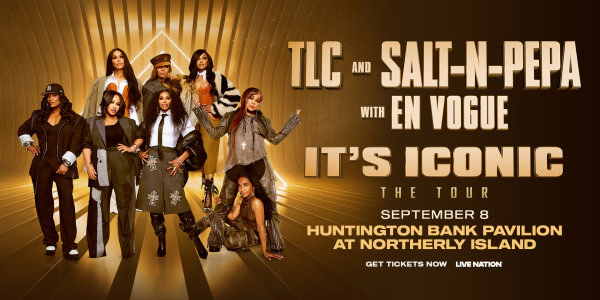 Win Tickets To Tlc & Salt-n-pepa With En Vogue - It's Iconic