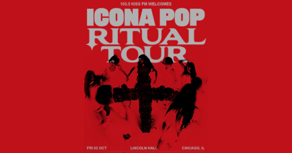 Win Tickets To Icona Pop
