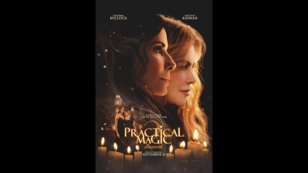 Win Tickets to see PRACTICAL MAGIC 2