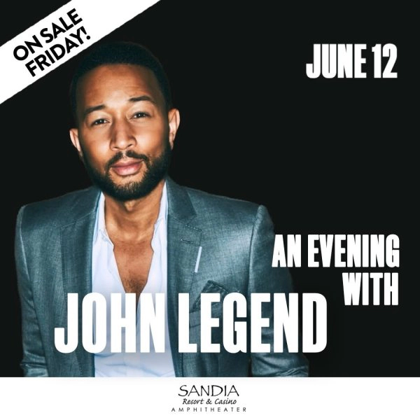 Win tickets to see John Legend at Sandia Casino Amphitheater!