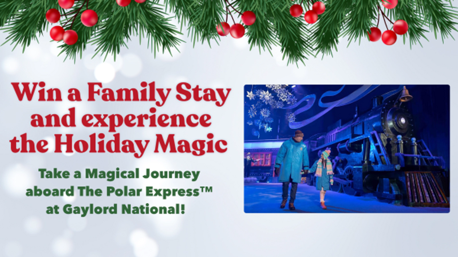 Win a Family Stay and experience the Holiday Magic