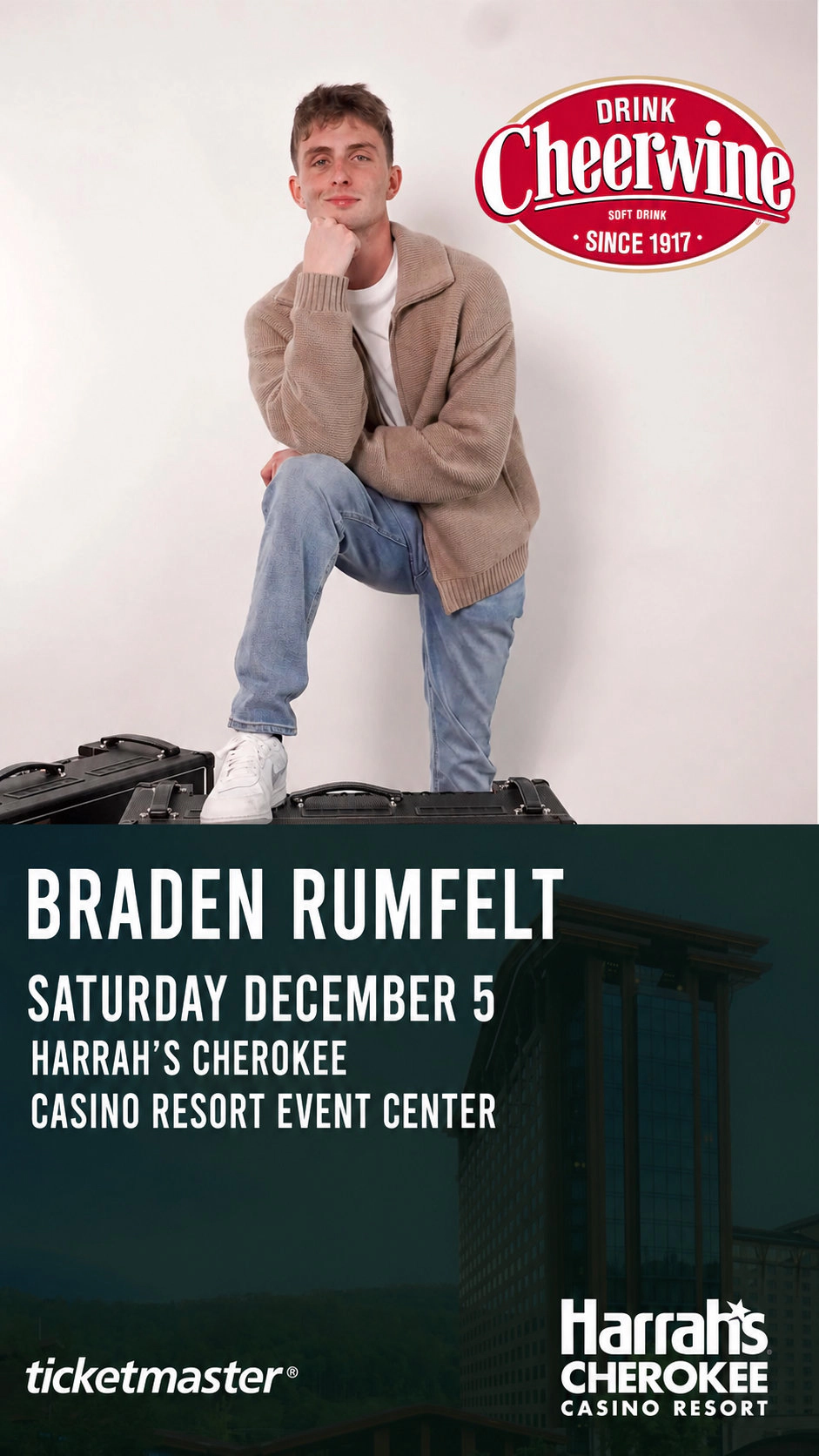 CHEERWINE TICKET WINDOW: Braden Rumfelt LIVE Harrah's Cherokee Casino Resort Center