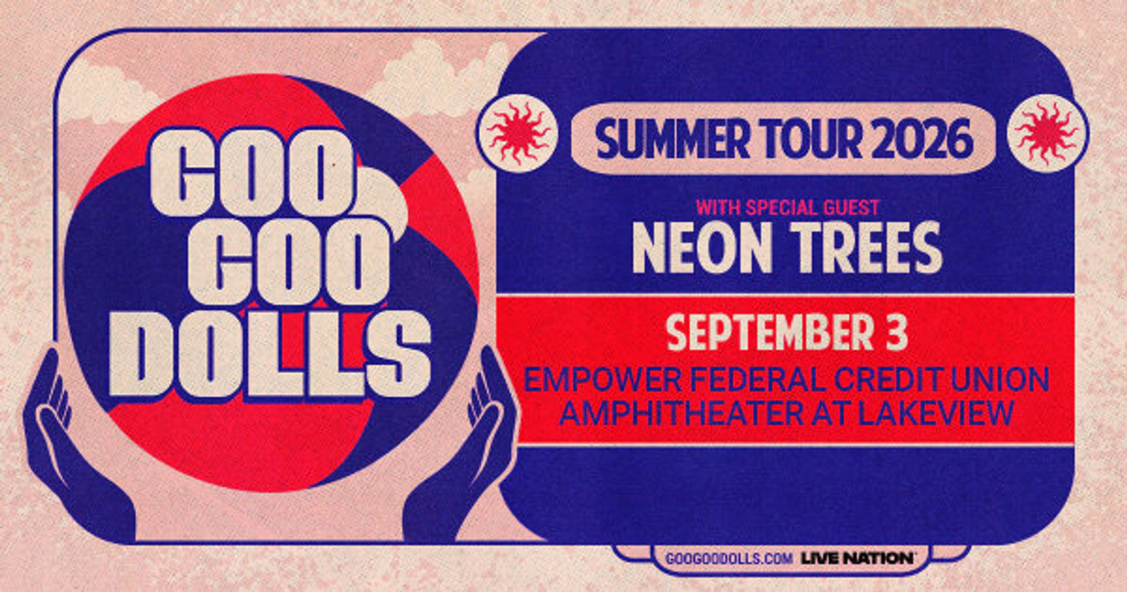 Win Tickets to see The Goo Goo Dolls at Empower Federal Credit Union Amphitheater at Lakeview!