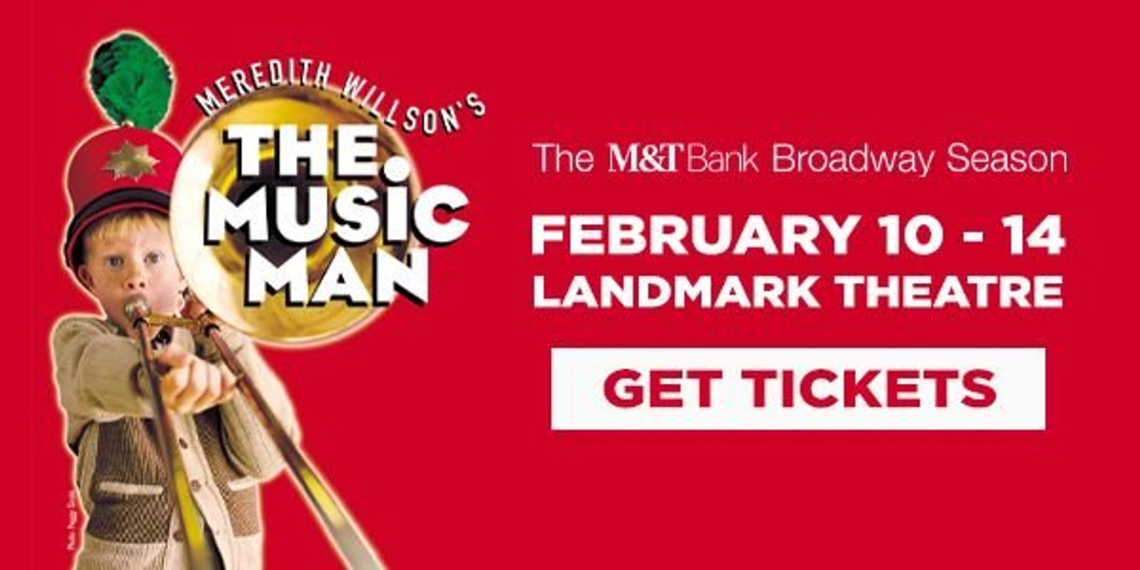 Win Dinner and a Show to see Music Man at the Landmark Theatre!