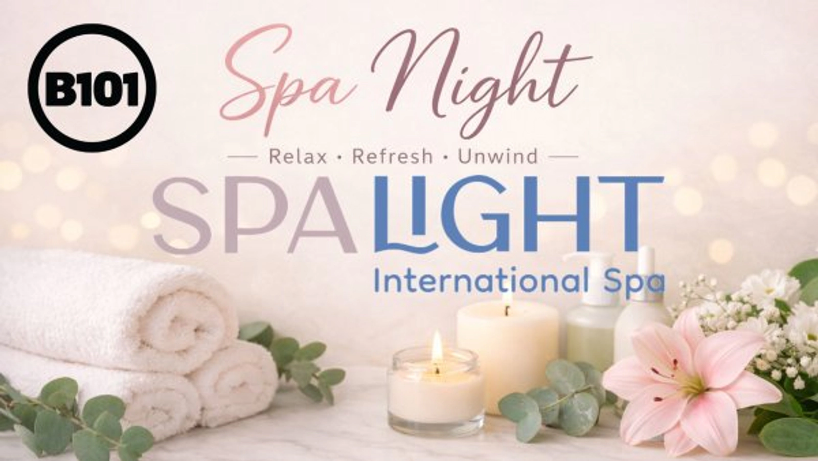 B101 Spa Night at Spa Light