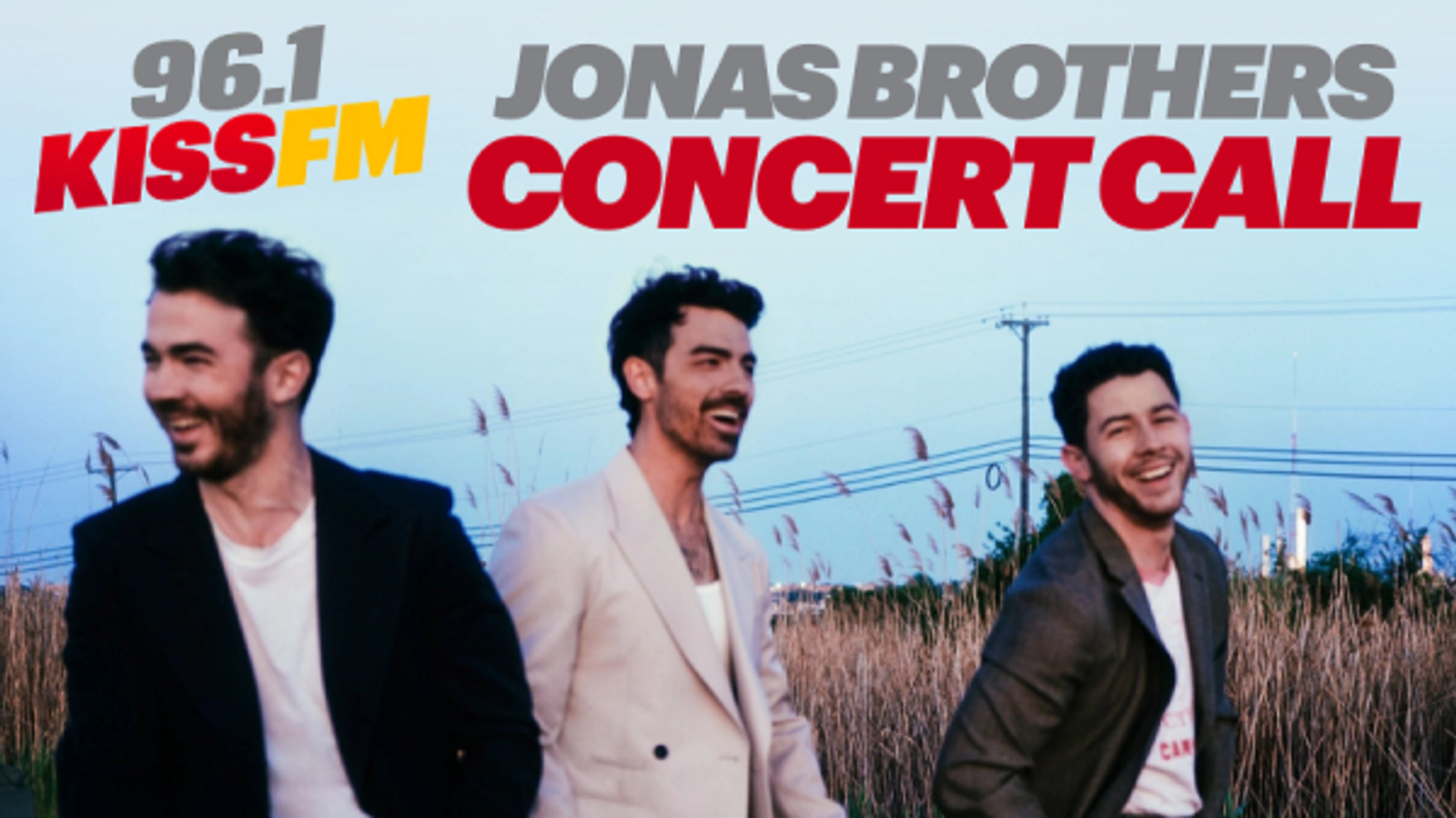 Enter to Win Jonas Brothers Tickets with the 96.1. KISS FM Concert Call!