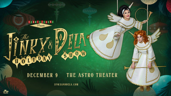Enter to Win Tickets to the Jinkx and DeLa Holiday Show at The Astro Theater!