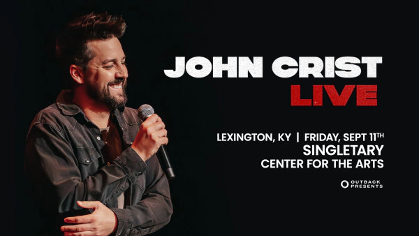 John Crist @ Singletary Center 9.11.26 Ticket Giveaway