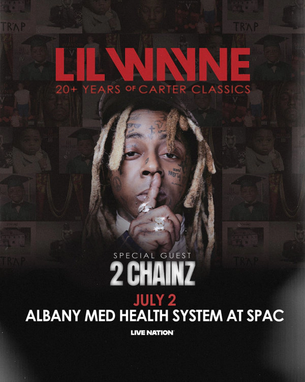 Win YOUR chance to see Lil' Wayne and 2Chainz perform LIVE in Saratoga!