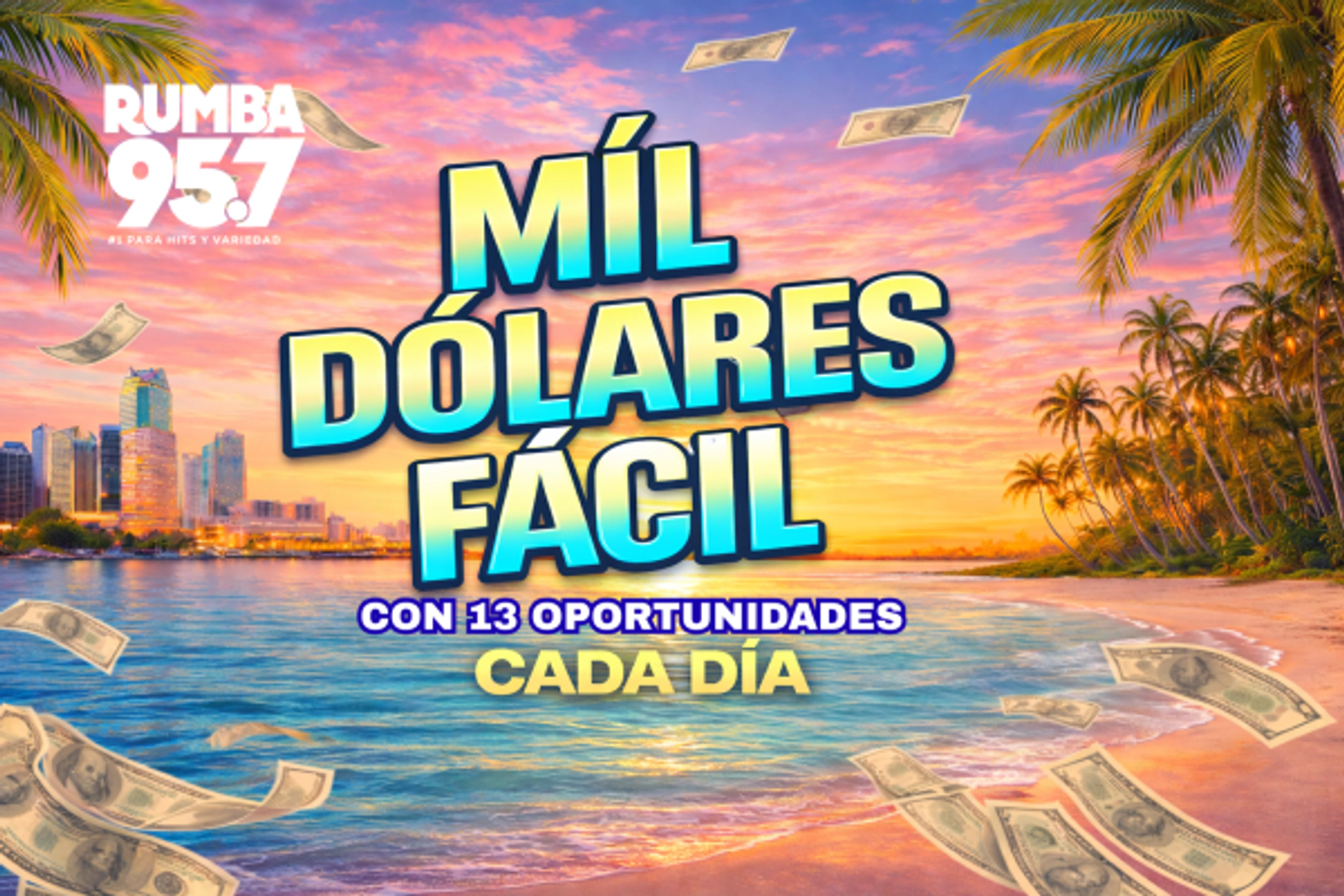 Gana: ¡Mil Dólares Fácil!