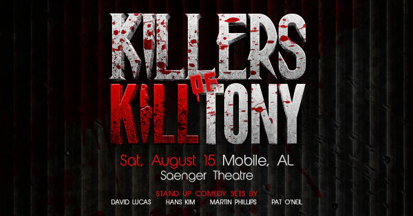 Freeload Tickets for Killers of Kill Tony in Mobile