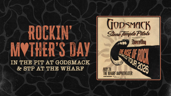 Rockin’ Mother’s Day in the PIT at Godsmack & STP at The Wharf