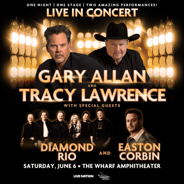 Win Tickets to Gary Allan & Tracy Lawrence at The Wharf