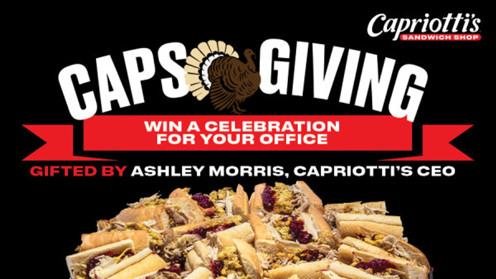 Enter To Win Catering From Capriotti's For Your Office!