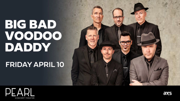 Enter to Win Tickets to Big Bad Voodoo Daddy!
