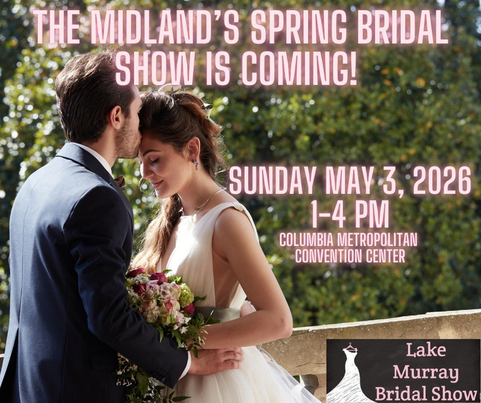 Win Tickets To The Lake Murray Bridal Showcase May 3rd !