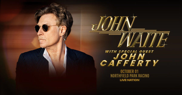 Win tickets to see John Waite with special guest John Cafferty at Northfield Park Racino