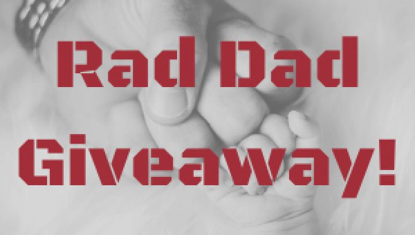 Rad Dad Giveaway - Thumbnail Image