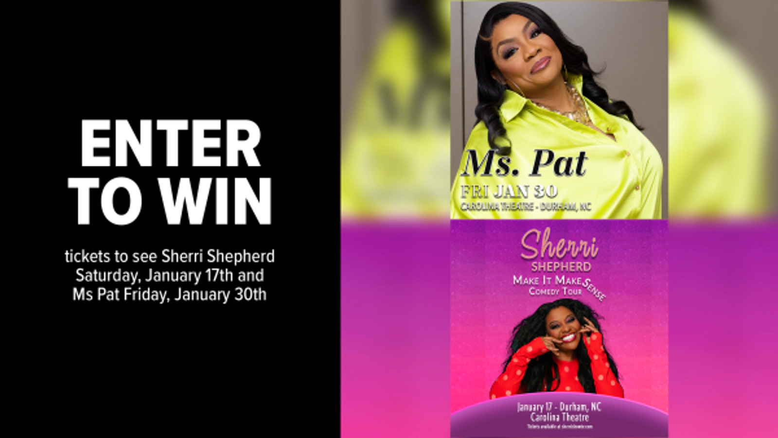 Win Tickets to See Sherri Shepherd & Ms Pat