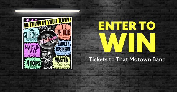Win Tickets To That Motown Band