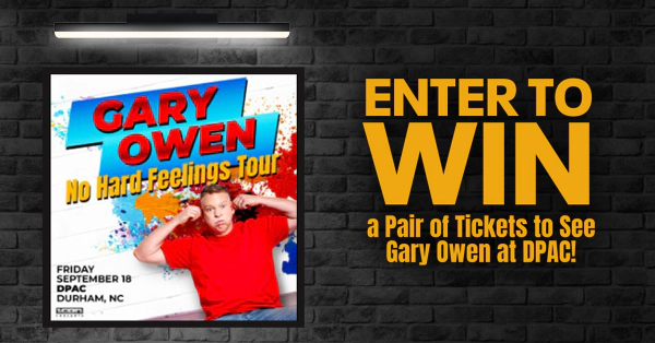 Win a chance to see Gary Owen at DPAC!