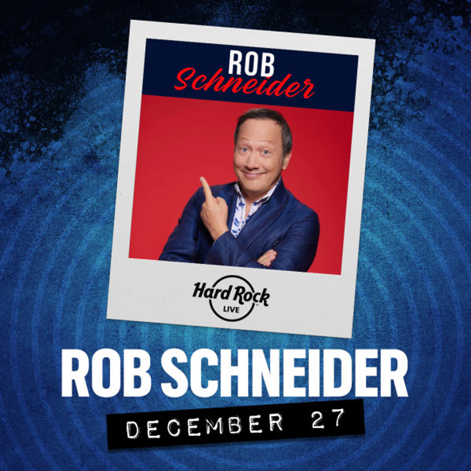 Win Rob Schneider Tickets