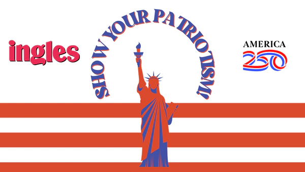 Show Your Patriotism with Ingles Markets!
