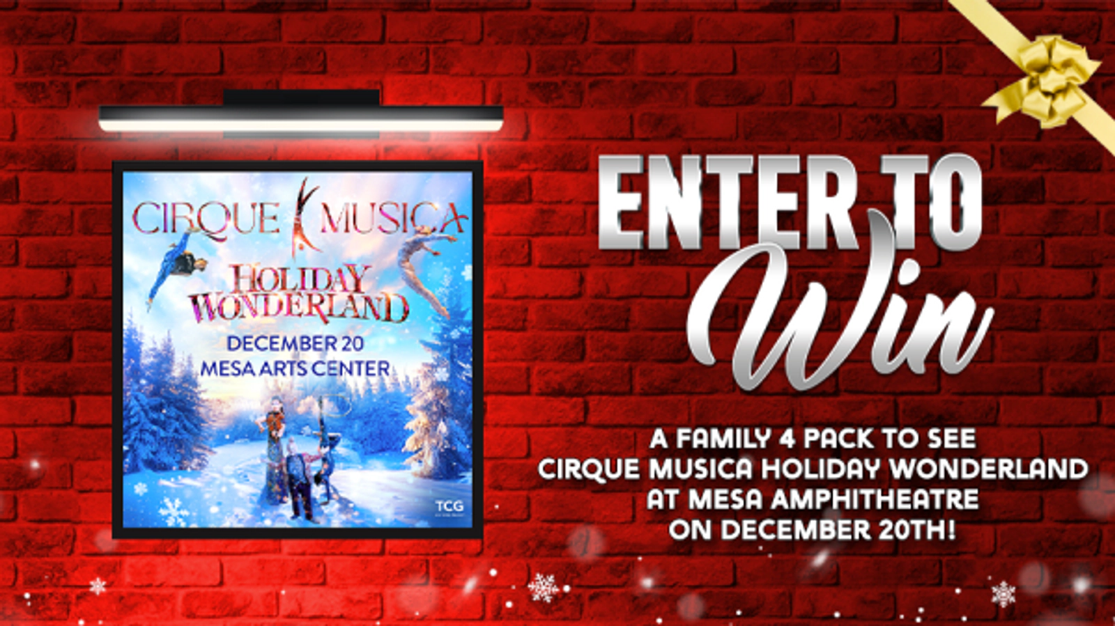 Enter To Win Tickets To See Cirque Musica Holiday Wonderland At Mesa Amphitheatre!