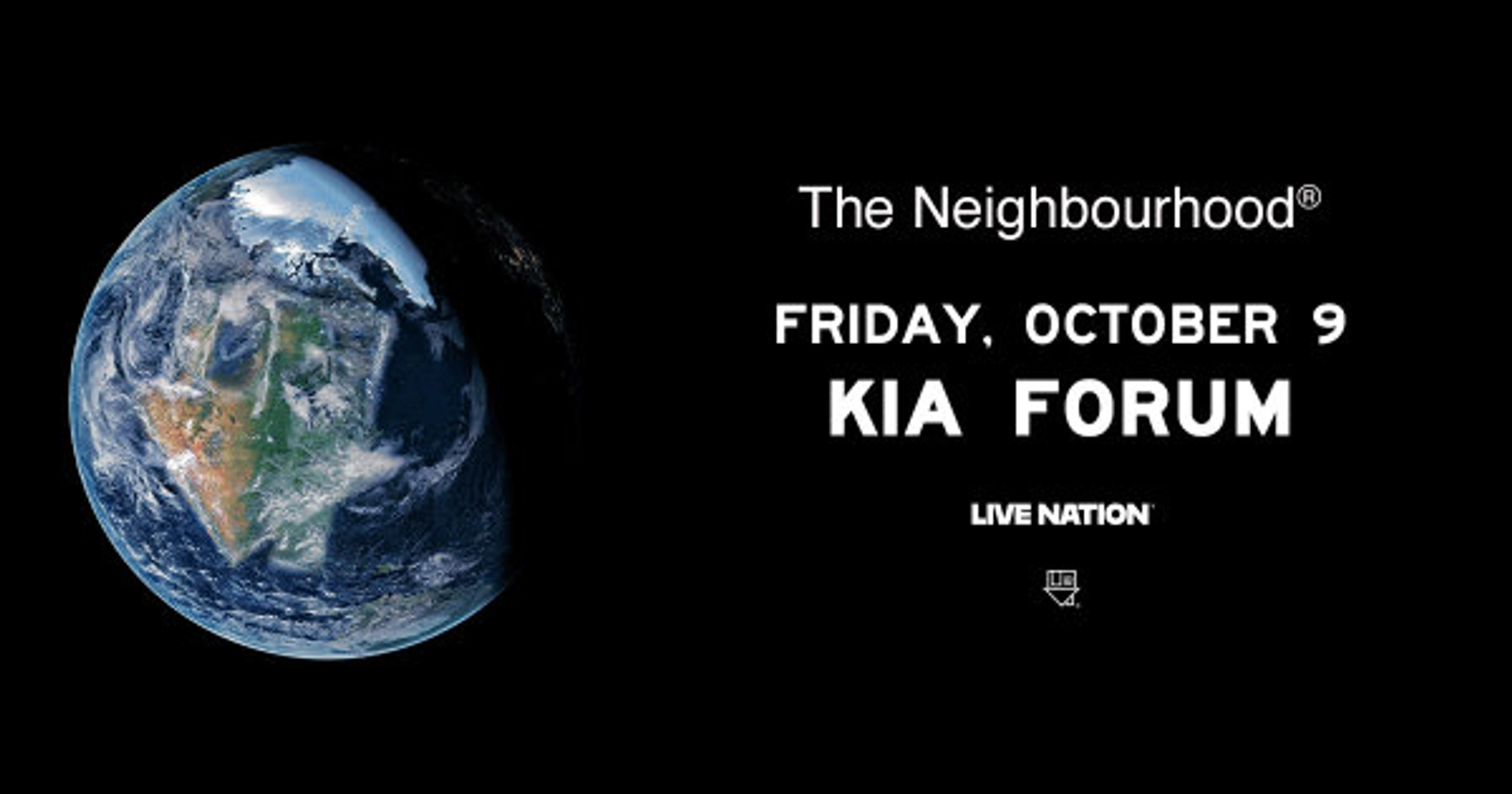 Enter to Win a Pair of Tickets to see The Neighbourhood at Kia Forum! (10/9)
