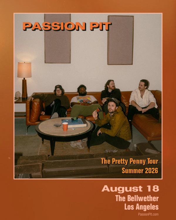 Enter to Win a Pair of Tickets to see Passion Pit at The Bellwether! (8/18)