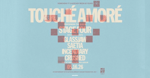 Enter to Win a Pair of Tickets to see Touche Amore at Hollywood Palladium! (5/16)