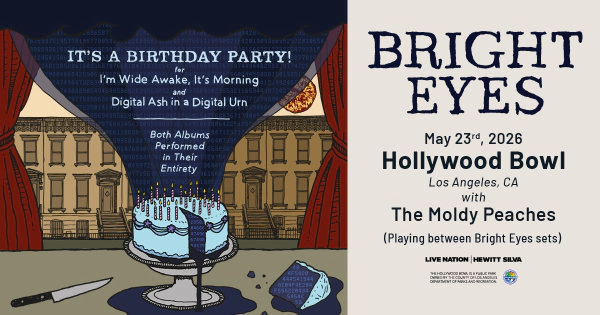 Enter to Win a Pair of Tickets to see Bright Eyes at Hollywood Bowl! (5/23)