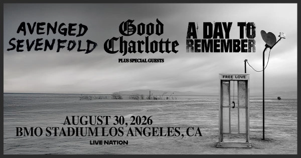 Enter to Win a Pair of Tickets to see Avenged Sevenfold & Good Charlotte at Kia Forum! (8/30)