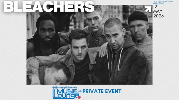 Attend a Special Performance with Bleachers at the Helpful Honda Music Lounge! (5/12)