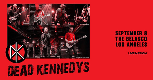 Enter to Win a Pair of Tickets to See Dead Kennedys at The Belasco! (9/8)