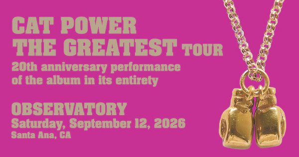 Enter to Win a Pair of Tickets to see Cat Power at OC Observatory! (9/12)