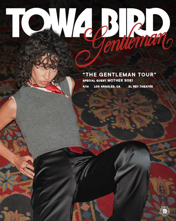 Enter to Win a Pair of Tickets to see Towa Bird at El Rey Theater! (9/16)