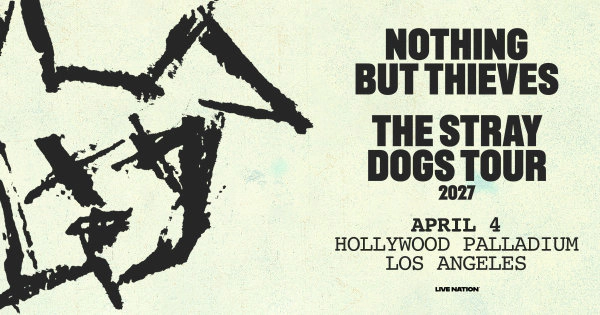 Enter to Win a Pair of Tickets to see Nothing But Thieves at Hollywood Palladium (4/4)