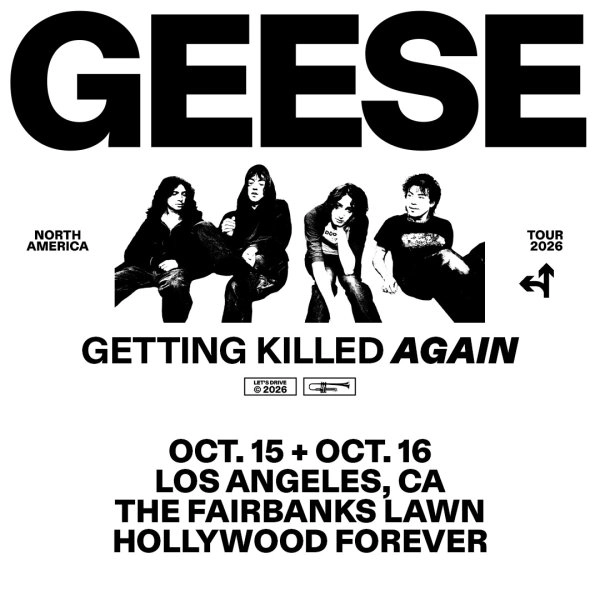 Enter to Win a Pair of Tickets to See Geese at Hollywood Forever! (10/15)