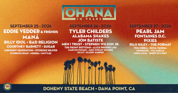 Enter to Win a Pair of 3-day Tickets to the Ohana Festival at Doheny State Beach! (9/25-9/27)