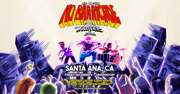 Enter to Win a Pair of Tickets to See Waterparks at The Observatory! (12/4)
