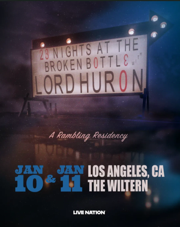 Enter to Win a Pair of Tickets to See Lord Huron at The Wiltern! (1/10 & 1/11)