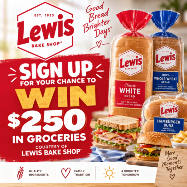 Win $250 in Groceries Courtesy Of Lewis Bake Shop