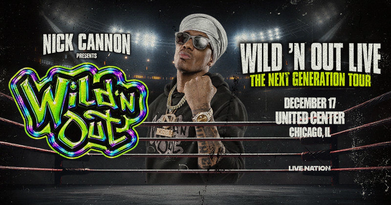 Enter To Win “Wild ‘N Out Live - The Next Generation