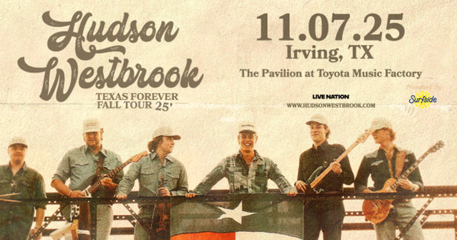 Enter to WIN tickets to Hudson Westbrook LIVE (TEXAS DATE)