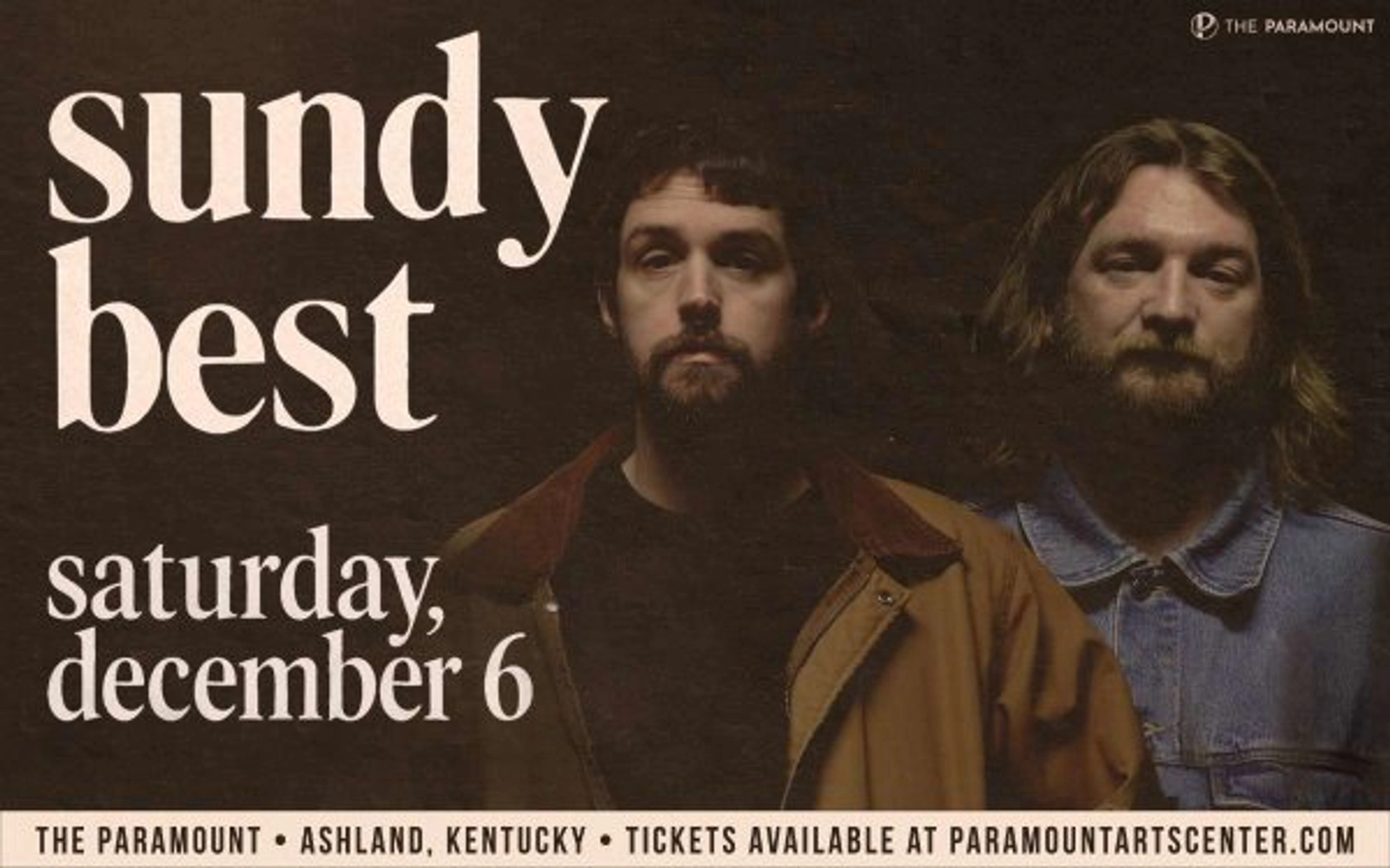 Sundy Best @ The Paramount 12.6.25