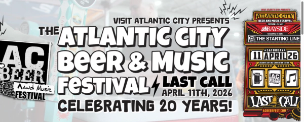 Win a Pair of Tickets to The Atlantic City Beer & Music Fest 20th Anniversary Last Call!