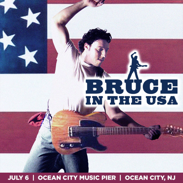 Enter To Win A Pair of Tickets to Bruce In The USA on the Ocean City Music Pier!